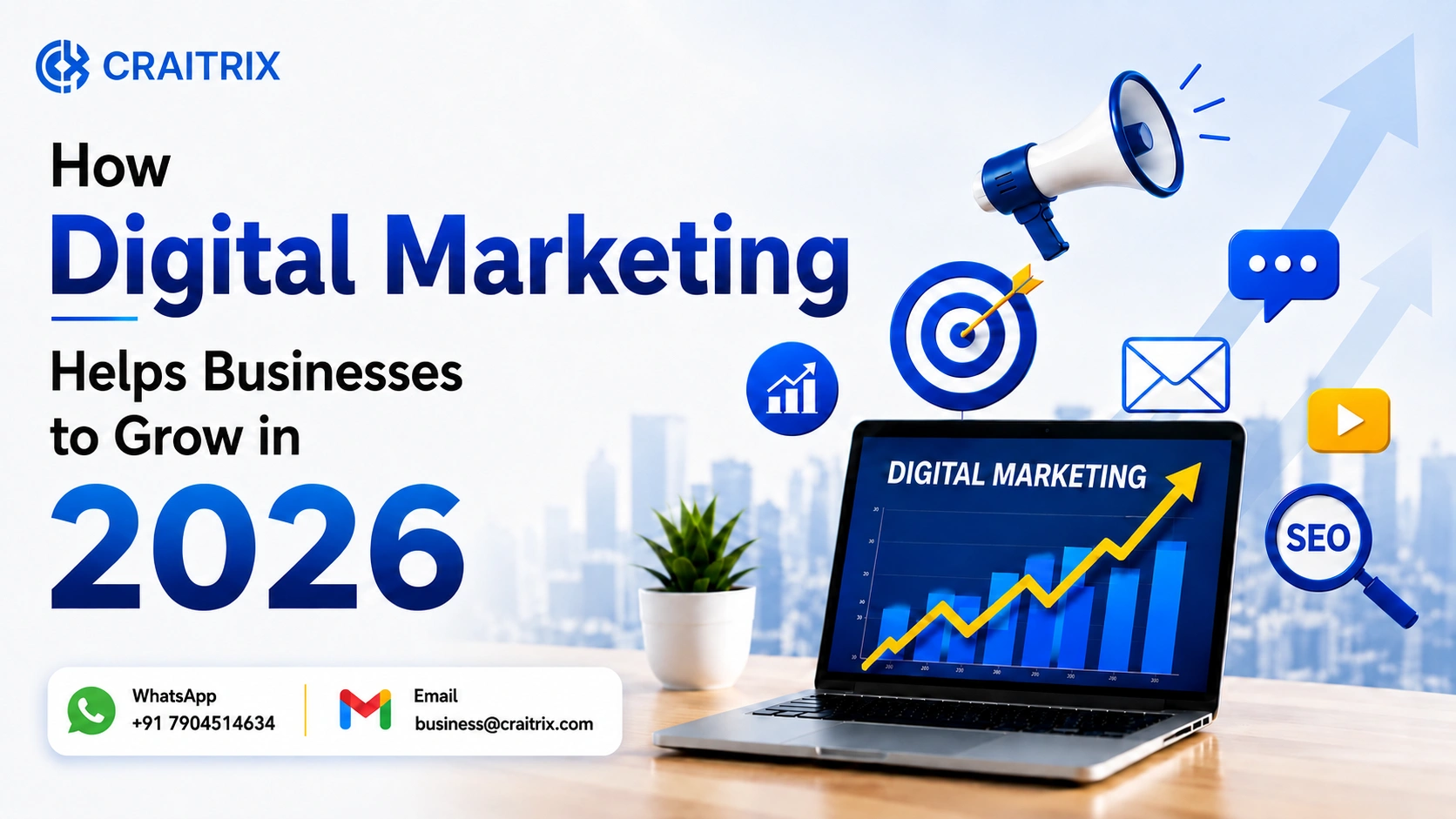 How Digital Marketing Helps Businesses to Grow in 2026