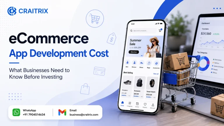 eCommerce App Development Cost: What Businesses Need to Know Before Investing