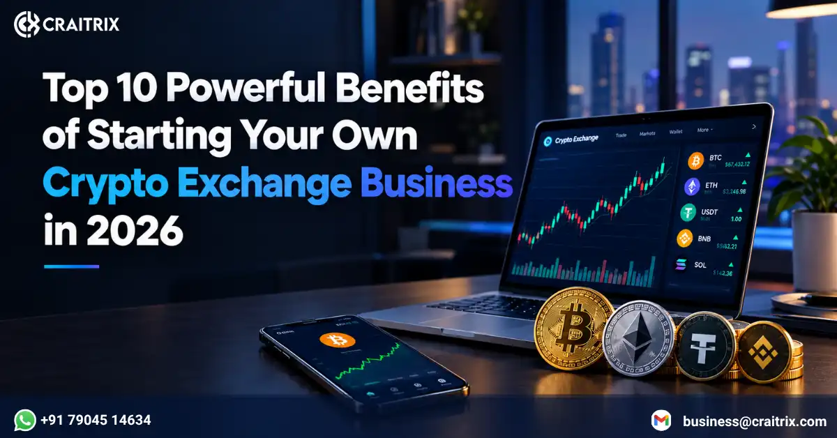 Benefits of Starting a Crypto Exchange