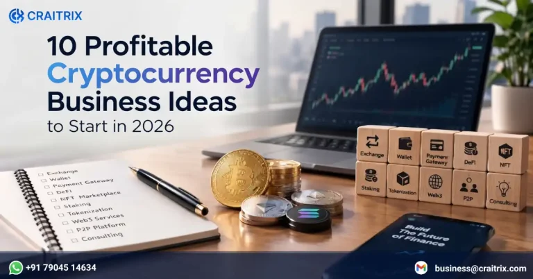  10 Profitable Cryptocurrency Business Ideas to Start in 2026